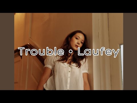 Laufey Trouble Sped Up 