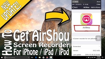 How To Get AirShou Screen Recorder For iPhone iOS 10.1.1 After Stoped By Shou [Paid / Free]