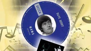 Miniatura de "Dave Berry -  Mama"