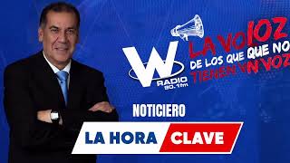 #EnVivo| W Radio - Noticias - La Hora Clave, 25- Abr-2023 - Primera Emisión