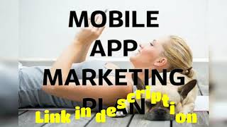 I will give you my mobile app marketing plan template screenshot 5