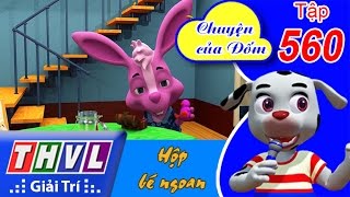 THVL | Chuyện của Đốm - Tập 560: Hộp bé ngoan