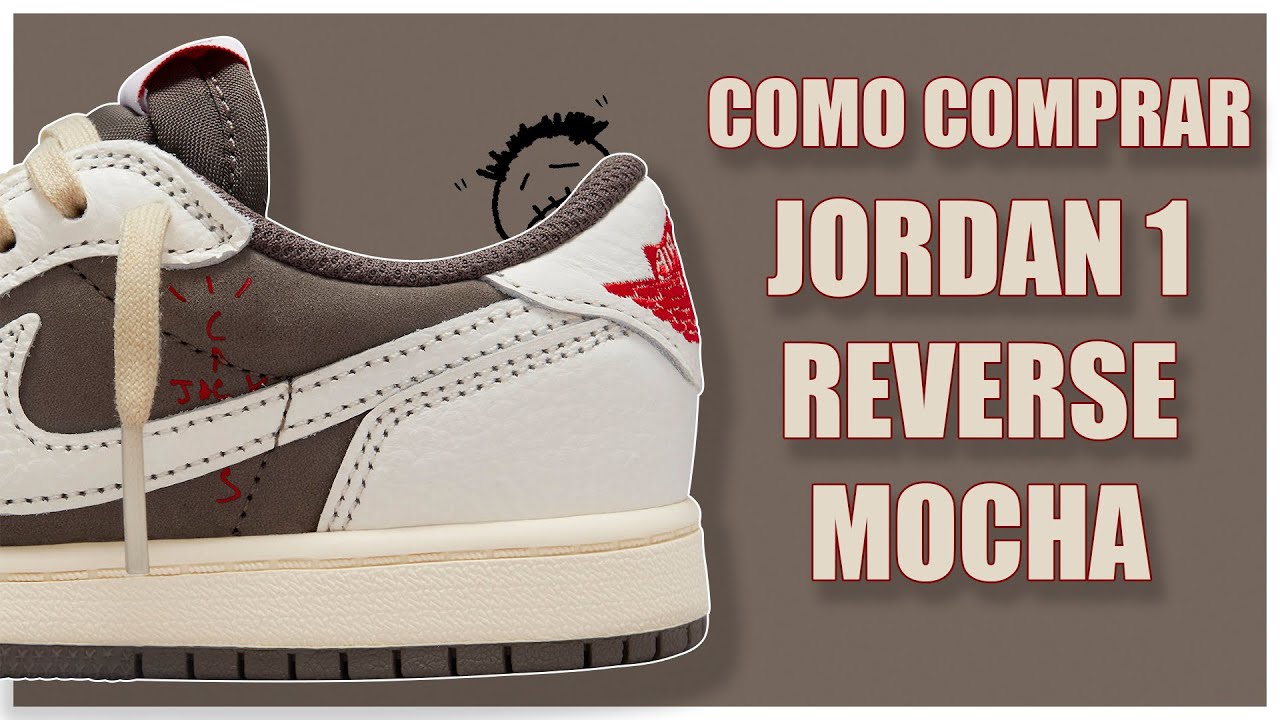 SNEAKERS RELEASES | JULY 17 - 23 JORDAN LOW REVERSE MOCHA HOW AND WHERE TO BUY - YouTube