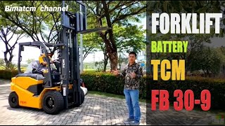 Mari Kita Intip Fitur Forklift TCM FB 30 - 9 Pesanan Customer by bima tcm 534 views 1 year ago 11 minutes, 44 seconds