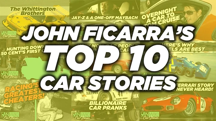 John Ficarra's Top 10 Car Stories