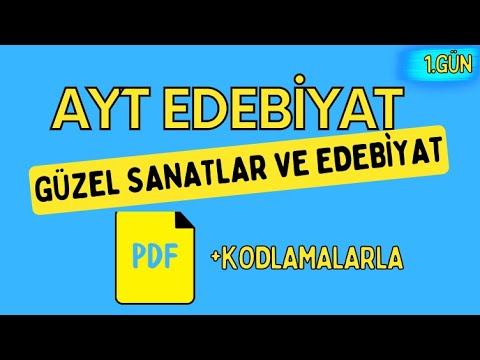 Güzel Sanatlar ve Edebiyat / 65 Günde AYT Edebiyat Kampı / 1. GÜN