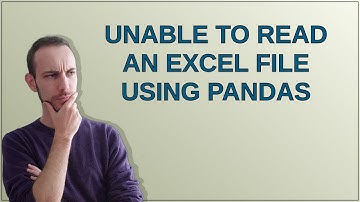 Unable to read an Excel file using Pandas