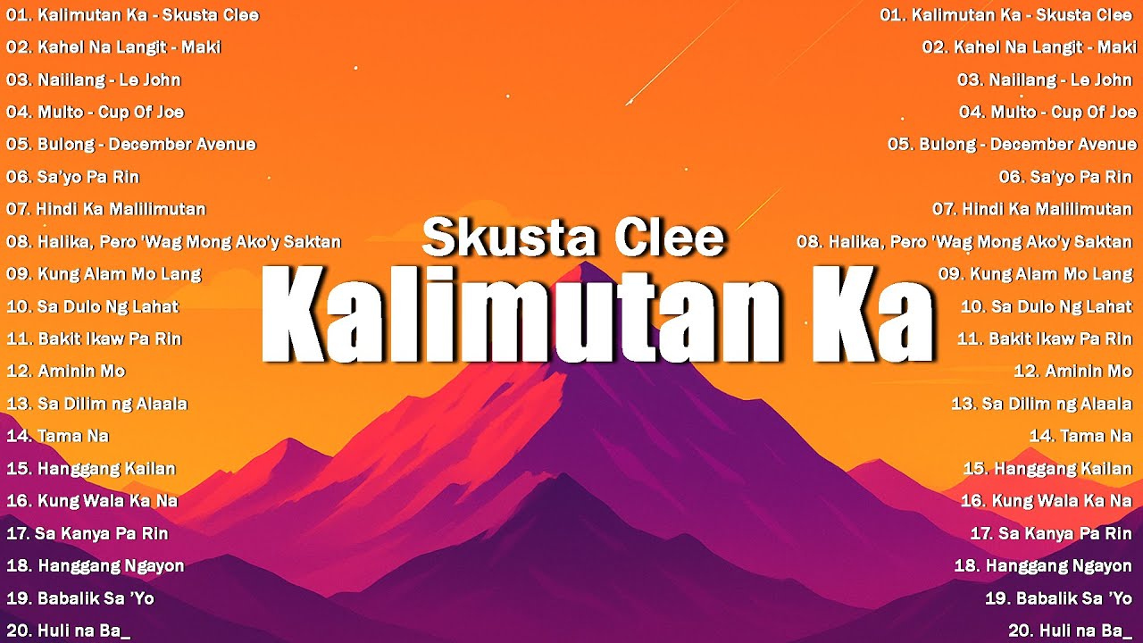 Top Hits OPM On Spotify 2025 - OPM Trending- Tagalog Love Songs Playlist: Kalimutan Ka - Skusta Clee