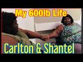 #MY600LBLIFE, Carlton & Shantel!