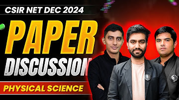 CSIR NET Physical Science Paper Discussion Dec 2024 - Complete Paper Solution!