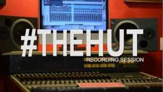 Studio Session at The Hut: Recording \