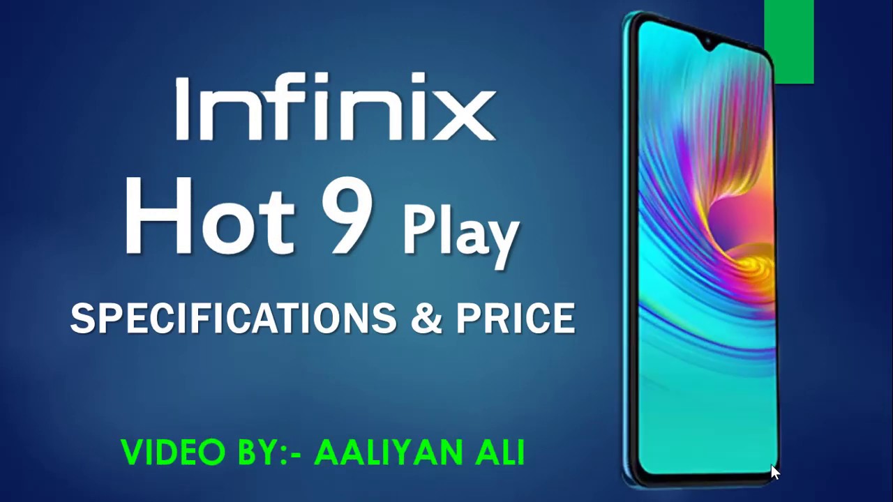 Infinix Hot 9 Play Specs and Price | Mobile Review | Aaliyan Ali The ...