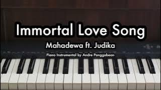 Immortal Love Song - Mahadewa ft. Judika | Piano Karaoke by Andre Panggabean
