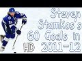 Steven Stamkos's 60 Goals in 2011-12 (HD) (Rocket Richard Season)