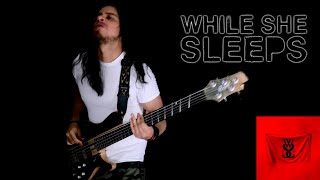 While She Sleeps - Trophies of Violence | Bass Cover