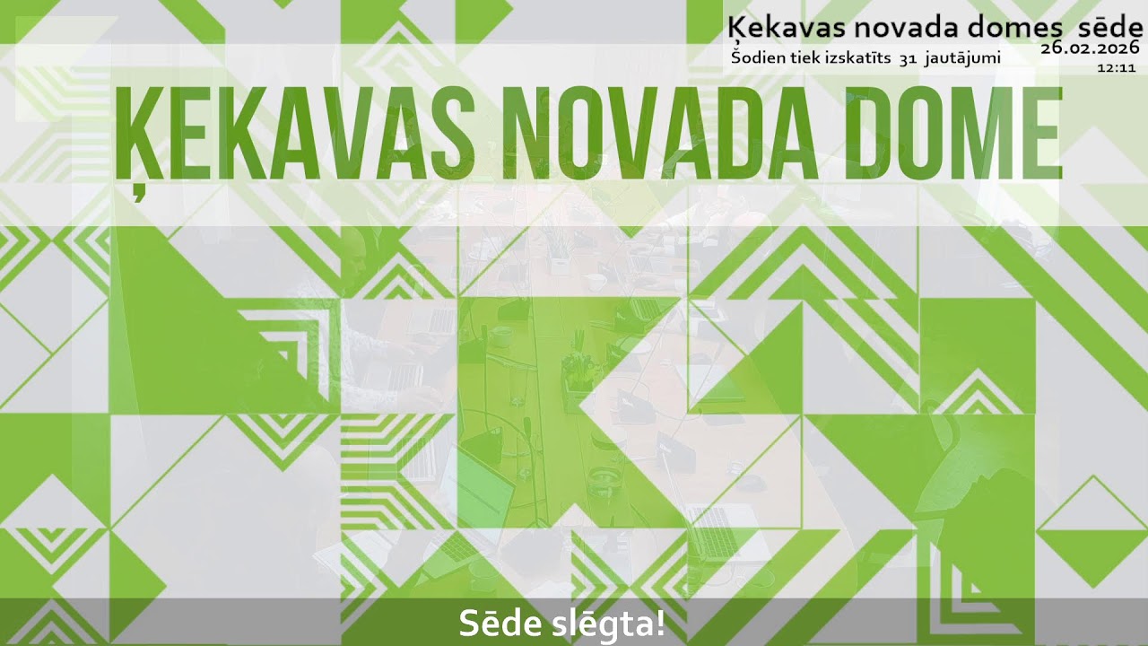 26.02.2026. Ķekavas novada domes sēde