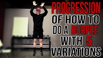 How to Do a Burpee with 5 Progressions & Variations — For Beginners to Advanced