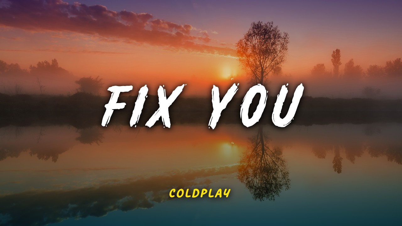 Coldplay - Fix You | Lyric Video | Lirik Indonesia | Indo Subtitle Coldplay - Fix You | Lyric Video | Lirik Indonesia | Indo Subtitle