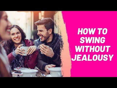 How to Swing Without Jealousy