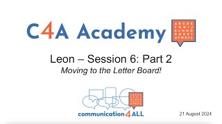 Famous Leon Case Study | Session 6, Part 2: Moving to the Letter Board! Profile