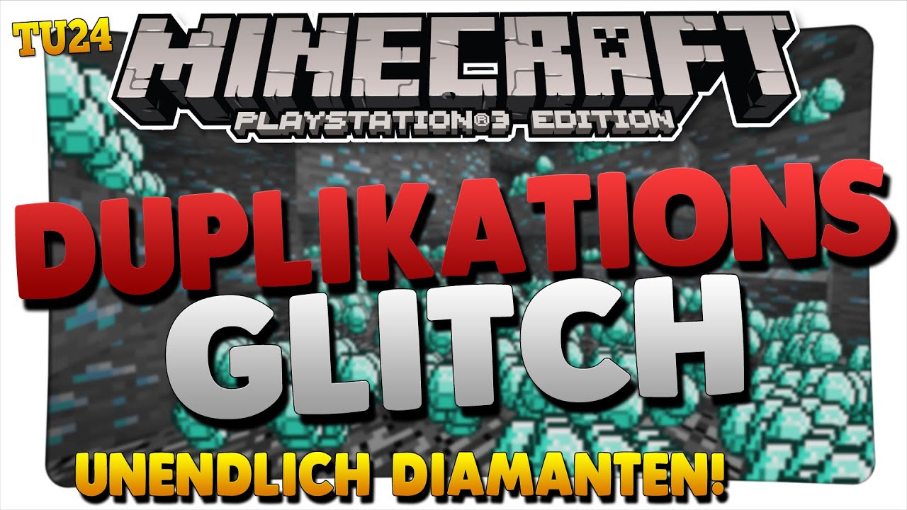 MINECRAFT PS3 ♦ DUPLIKATIONS GLITCH TUTORIAL ♦ [TU24] - YouTube