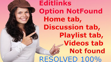Edit Links Not Showing | Discussion Tab or About Tab Not Showing on Youtube By Tecallinone