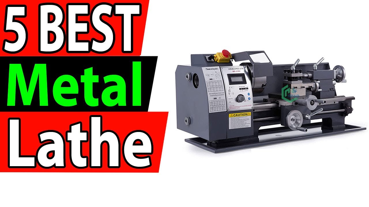 5 Best Metal Lathe Review 2024 YouTube