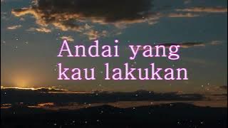 HARUSKAH AKU MATI - ARIEF (Lirik COVER INDAH YASTAMI)