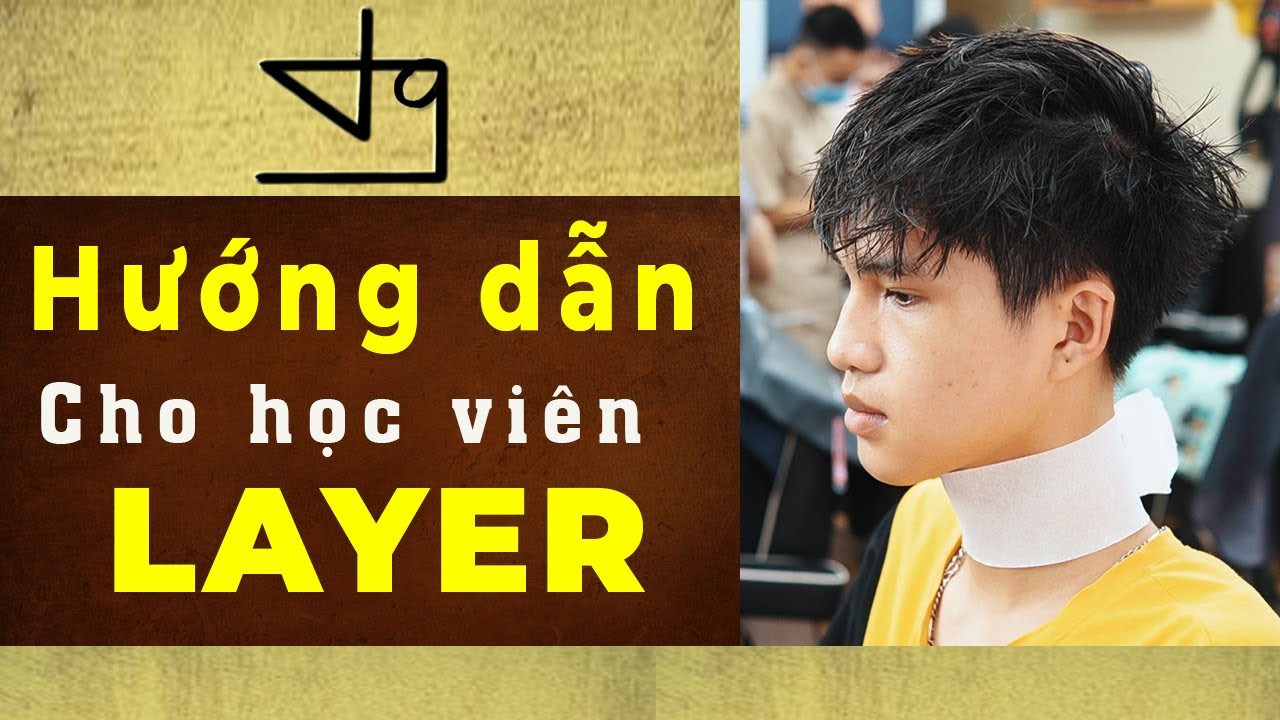 Hướng Dẫn Chi Tiết Cắt Kiểu Tóc Layer Cho Học Viên Học... - youtube