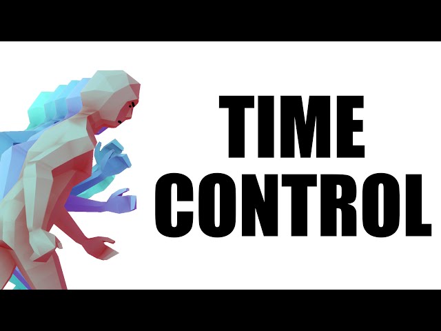 Adding Extreme Time Control to my Game 