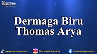 Dj Remix Karaoke Dermaga Biruthomas Arya djremix karaoke dermagabiru