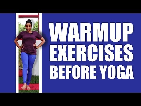 Basic Warm Up Before Yoga | must do| for Beginners | Simple Steps to begin with