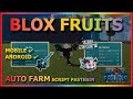 BLOX FRUITS Script Mobile AUTO FARM, FAST ATTACK, AUTO RAID, DOJO QUEST (NO KEY)