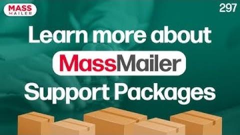 Learn more about MassMailer Support Packages
