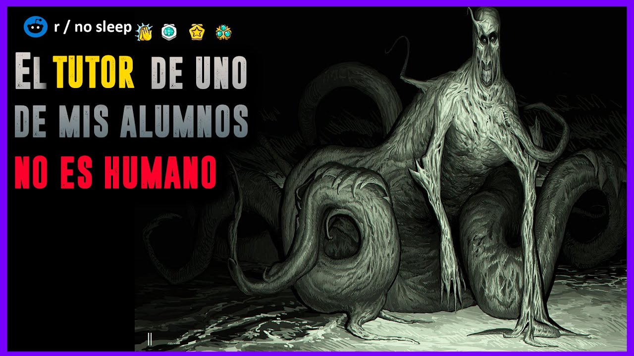 El tutor de uno de mis alumnos no es humano │ r/Nosleep HISTORIAS de TERROR de REDDIT