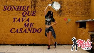 Wesley Safadão - Sonhei Que Tava Me Casando (Dance Cover)