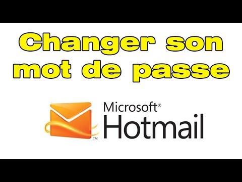 Comment changer mot de passe Hotmail (Changement mot de passe)