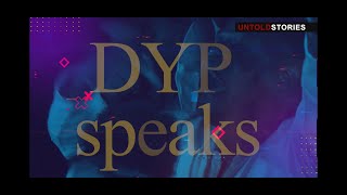 DYP - THE EXPERIENCE