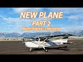 New Plane Part 2 Grand Forks to Bozeman