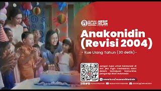 Iklan Anakonidin - Kue Ulang Tahun (Revisi 2004, Rec)