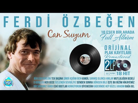 Ferdi Özbeğen - Cansuyum Full Album Orijinal Plak Kayıtları 18 Eser Bir Arada