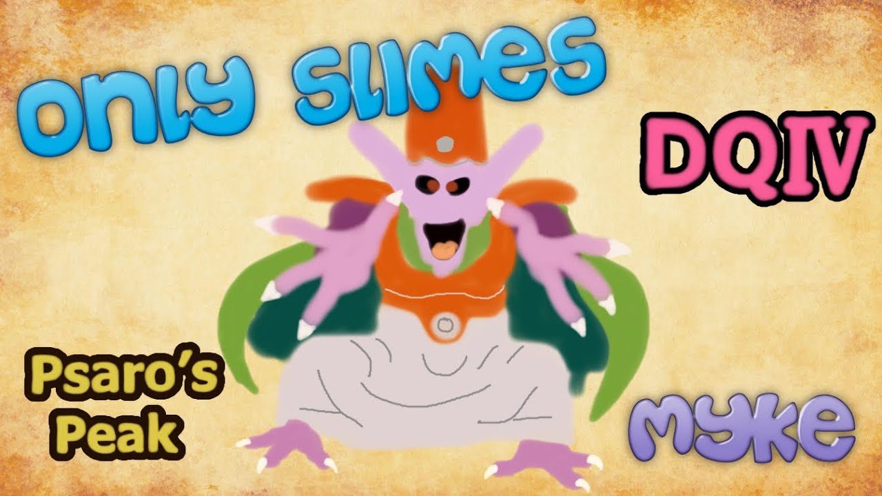 [Dragon Quest Tact] Myke's Slimes - DQ IV Psaro's Peak Hard: Aamon