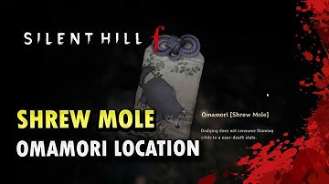 Silent Hill f Chapter NEW GAME+ Shrine Path How to Find Omamori Shrew Mole