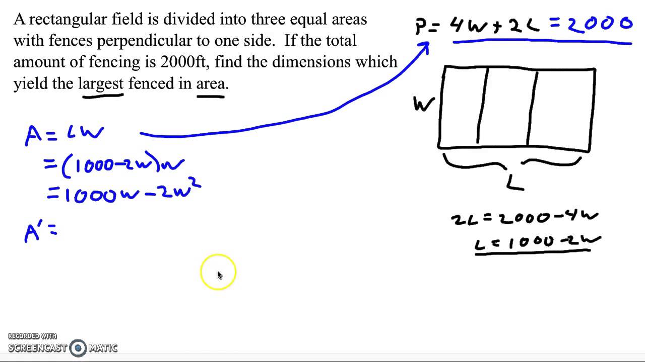 Optimization I - Classic Fenced Area Question - YouTube
