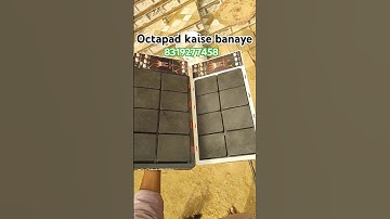 Free octapad banane ka video // home made octapad making video