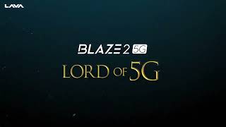 Embrace the Power of Blaze 2 5G | 2nd Nov, 12 PM