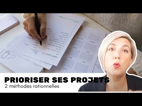 Vidéo: Comment Prioriser