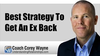 Best Strategy To Get An Ex Back screenshot 4