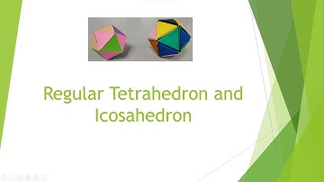 Regular Tetrahedron And Icosahedron