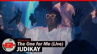 Judikay - The One for Me (Live)